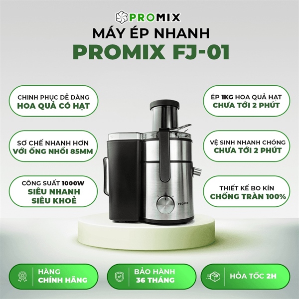 Máy Ép Nhanh Promix 1000W FJ-01